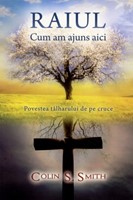 Raiul. Cum am ajuns aici (Brossura)