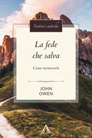 La fede che salva (Brossura)