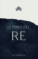 Le perle del re (Brossura)