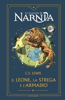Il leone, la strega e l'armadio Edizione anniversario (Copertina rigida)