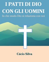 I patti di Dio con gli uomini (Brossura)