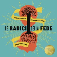 Le radici della fede (Copertina rigida)