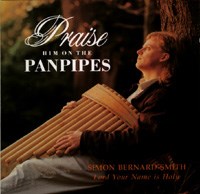 Praise Him on the Panpipes - Lord Your Name Is Holy