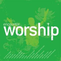 Encounter worship volume 1
