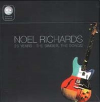 25 Years - Noel Richard The Singer The Songs