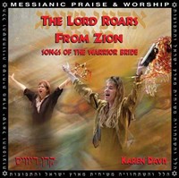 The Lord roars from Zion - Songs of the warrior bride
