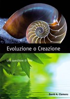 Evoluzione o creazione: una questione di fede