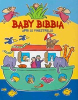 Baby Bibbia apri le finestrelle (Copertina Rigida con Finestre Pop-up)