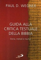 Guida alla critica testuale della Bibbia - Storia, metodi e risultati (Brossura)