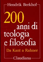 200 anni di teologia e filosofia (Brossura)
