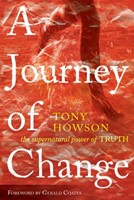 A journey of change - The supernatural power of truth (Brossura)
