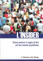 L'insider - Come portare il regno di Dio nel tuo mondo quotidiano (Brossura)