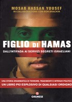 Figlio di Hamas - Dall'intifada ai servizi segreti israeliani (Brossura)