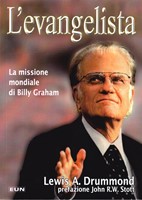 L'evangelista - La missione mondiale di Billy Graham (Brossura)