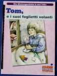 Tom e i suoi foglietti volanti