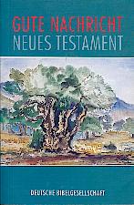 Gute Nachricht Neues Testament