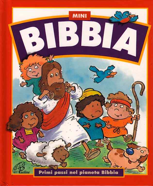 Mini Bibbia - Primi passi nel pianeta Bibbia