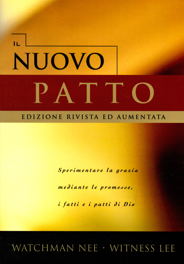 Il nuovo patto - Edizione rivista ed aumentata