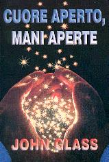 Cuore aperto, mani aperte