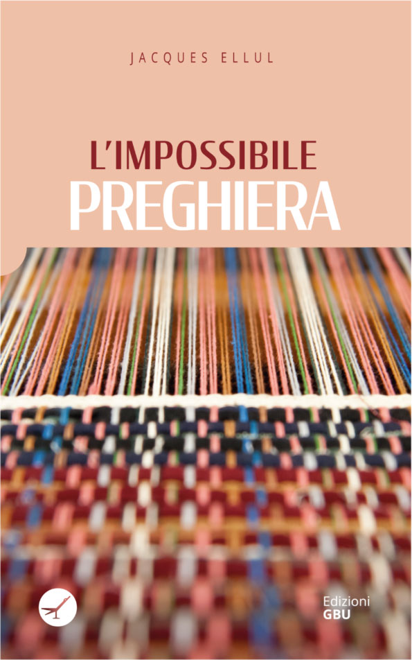 L’impossibile preghiera