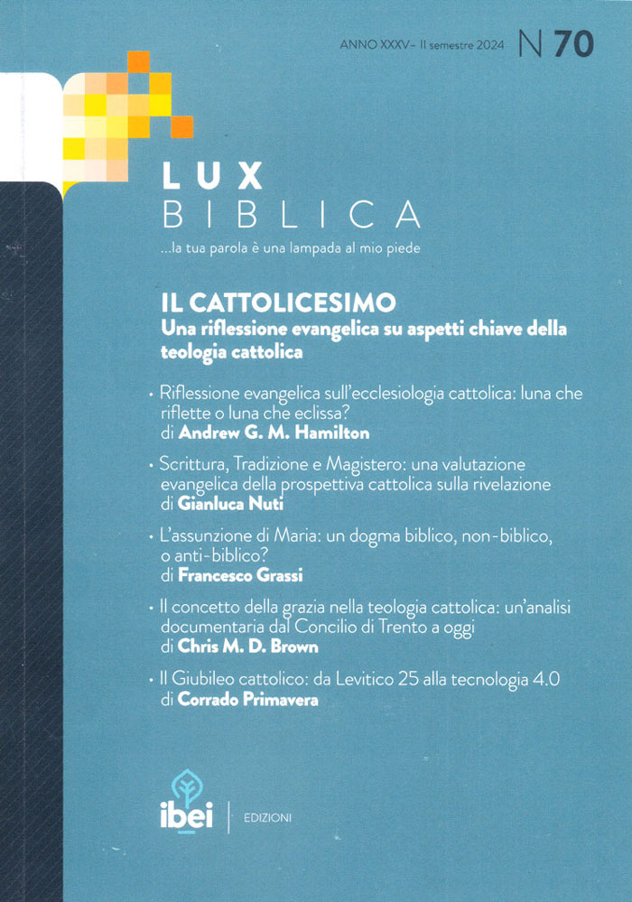 Il cattolicesimo - Lux Biblica n° 70