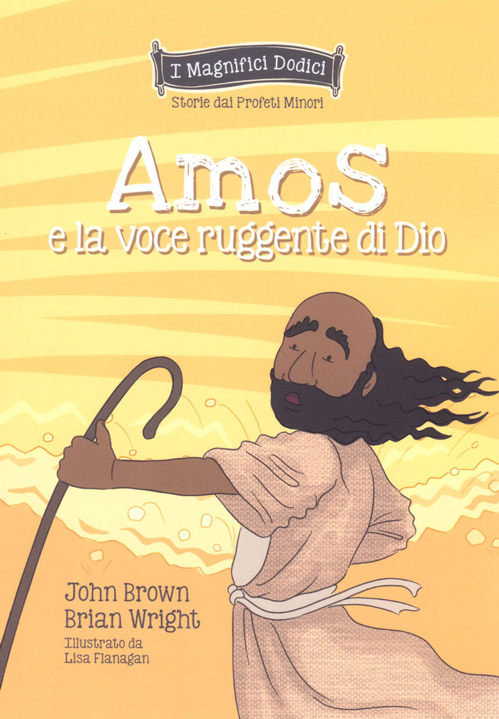 Amos e la voce ruggente di Dio
