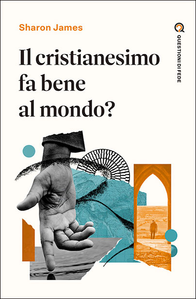 Il cristianesimo fa bene al mondo?