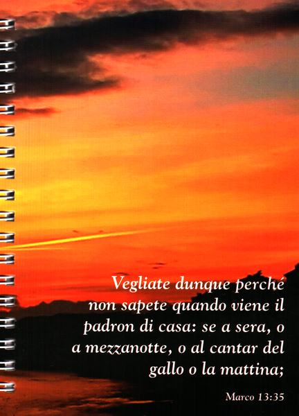 Appunti Biblici Block Notes - "Vegliate dunque, perché non sapete quando viene il padron di casa..." Matteo 13,35