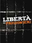 Libertà ai prigionieri (200 opuscoli)