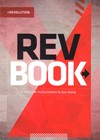 Rev Book. Il libro che rivoluzionerà la tua storia