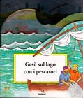 Gesù sul lago con i pescatori