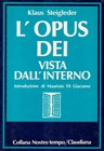 L'Opus Dei vista dall'interno
