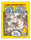 Le grandi avventure di Mini Mike