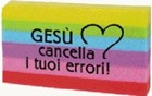 A1346 - Gomma arcobaleno "Gesù cancella i tuoi errori"