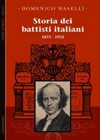 Storia dei Battisti Italiani (1873 - 1923)