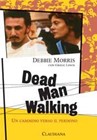 Dead man walking - Un cammino verso il perdono
