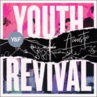 Youth Revival Acoustic