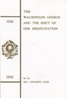 The waldensian Church and the edict of her emancipation (1848-1898)