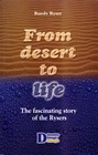 From desert to life