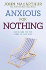 Anxious for nothing