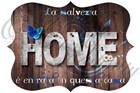 Quadro "Home - Luca 19:9" - Sagomato (SGM010)