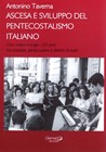 Ascesa e sviluppo del pentecostalismo italiano