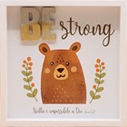 Quadro in legno Be strong Luca 1:37 (#423)