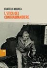 L'etica del contrabbandiere