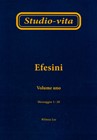 Efesini Volume 1