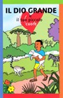 Il Dio grande e il tuo piccolo cuore