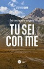 Nel fuoco e nella tempesta tu sei con me