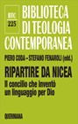 Ripartire da Nicea