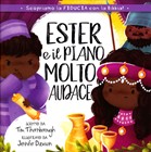 Ester e il piano molto audace
