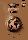 Coffee with Father God